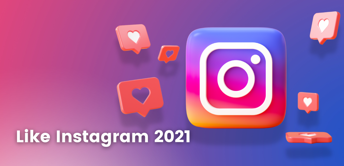 Mi piace Instagram 2021