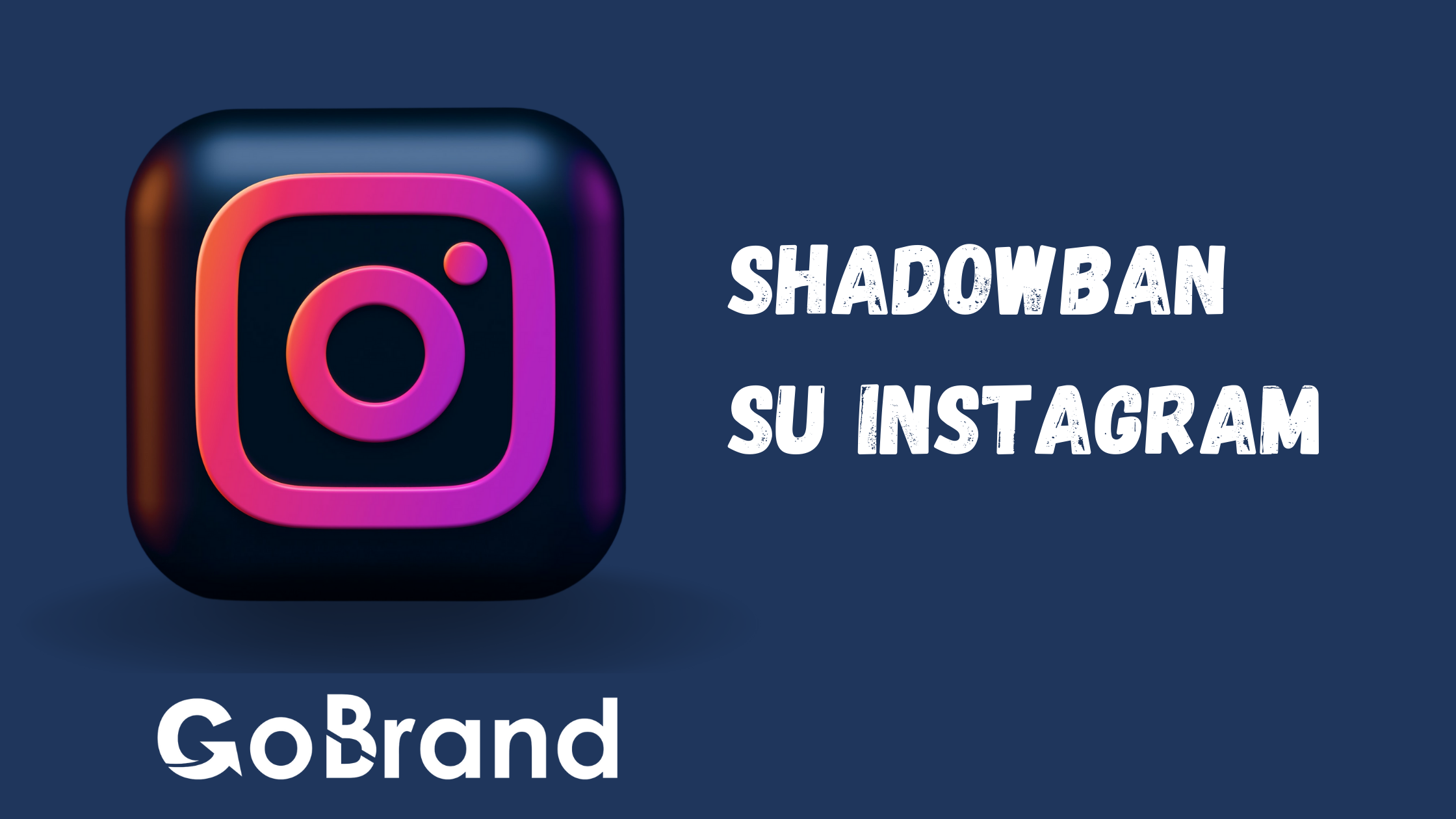 Shadowban su Instagram