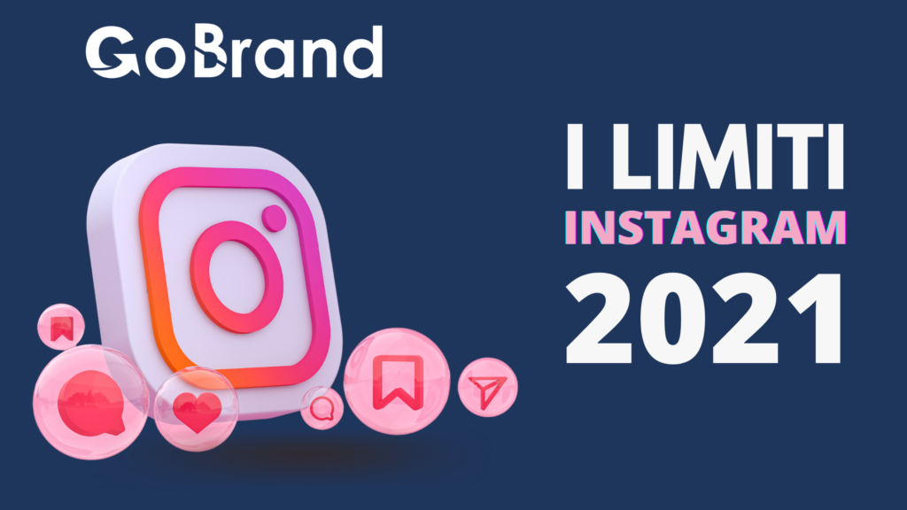 i limiti azioni di instagram 2021