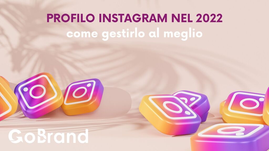 profilo instagram nel 2022